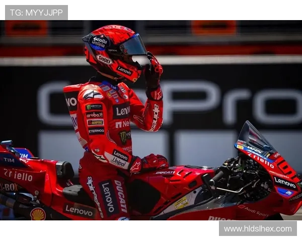 杜卡迪车队称霸新赛季马奎斯与巴尼亚亚巅峰对决引燃MotoGP战火
